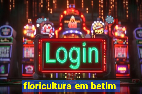 floricultura em betim