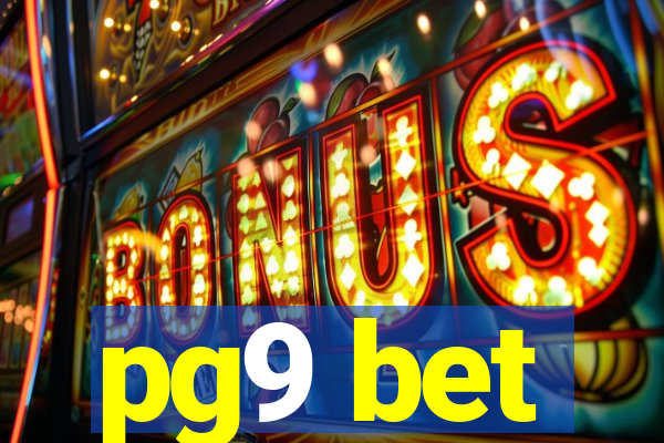 pg9 bet