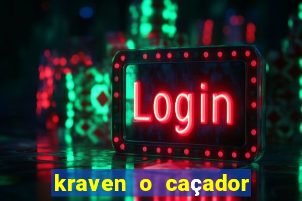 kraven o caçador via torrent