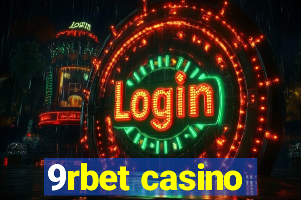 9rbet casino