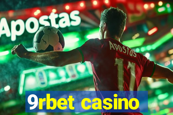9rbet casino