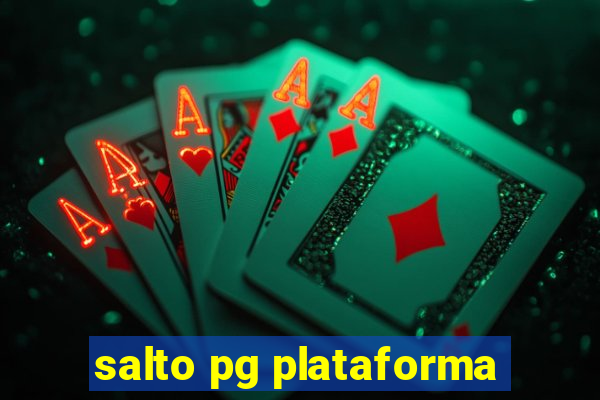 salto pg plataforma