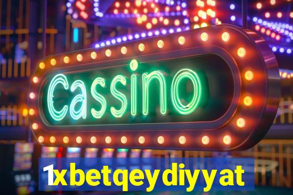 1xbetqeydiyyat