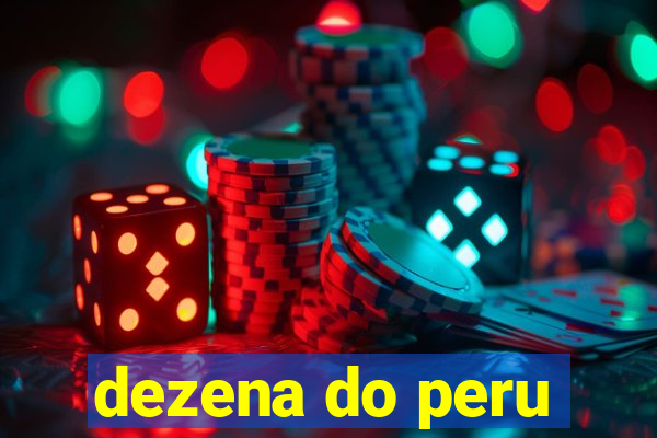 dezena do peru