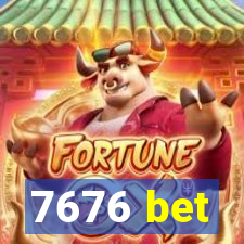 7676 bet