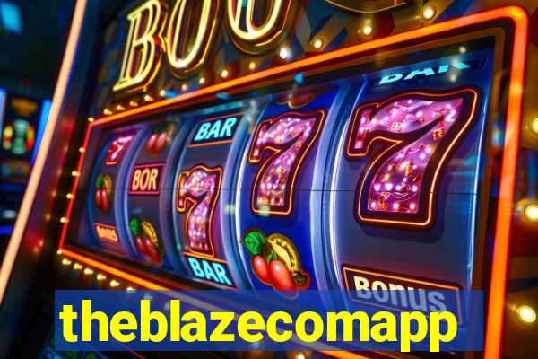 theblazecomapp