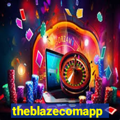 theblazecomapp