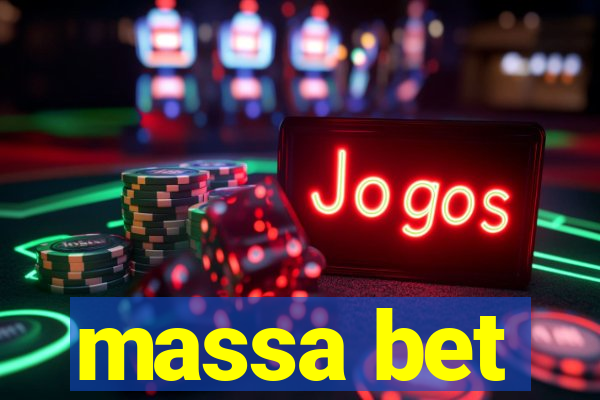 massa bet
