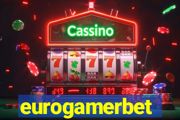 eurogamerbet