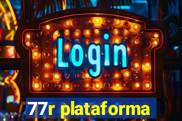 77r plataforma