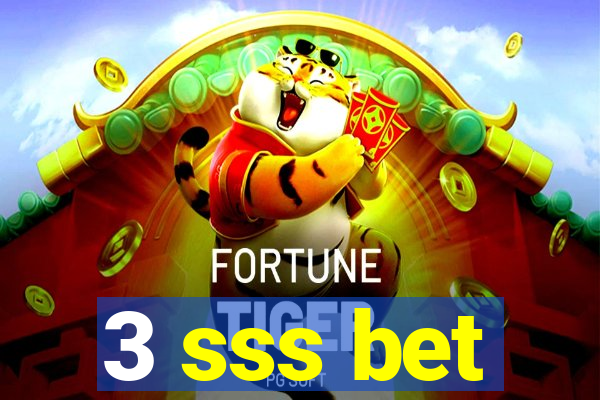 3 sss bet