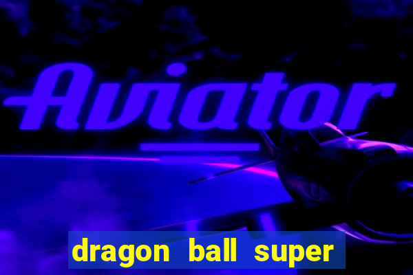 dragon ball super super hero gratis dublado