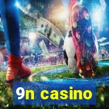 9n casino