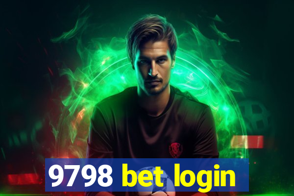 9798 bet login