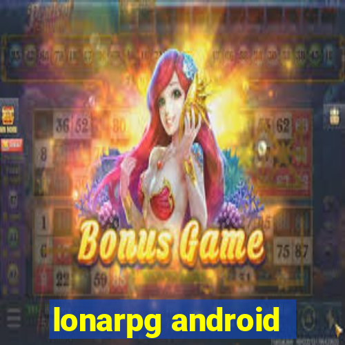 lonarpg android