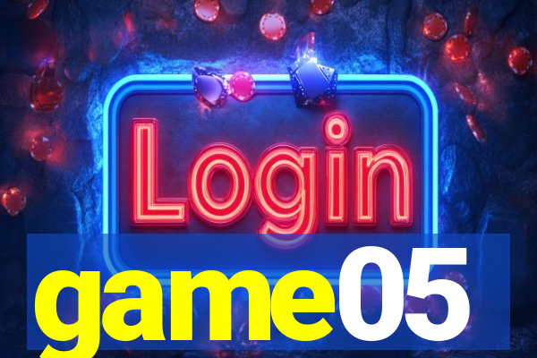 game05