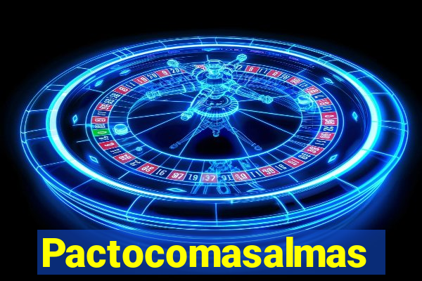 Pactocomasalmas