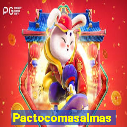 Pactocomasalmas