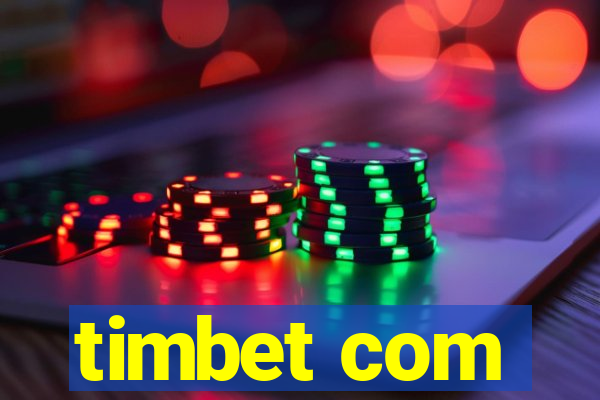 timbet com