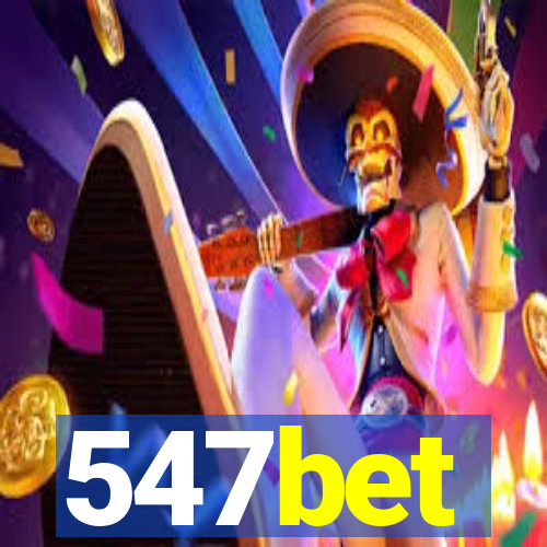 547bet