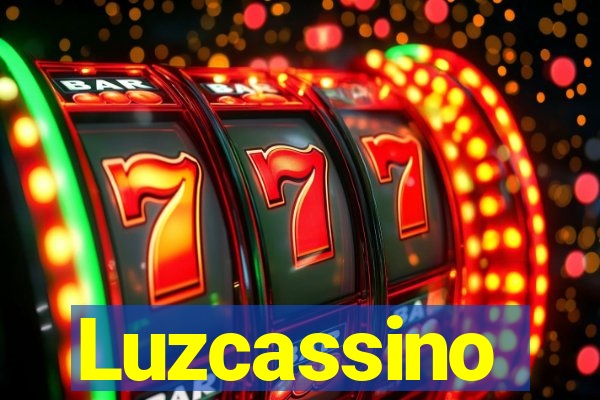 Luzcassino