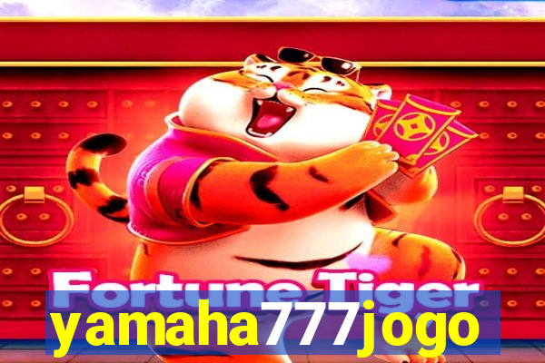 yamaha777jogo