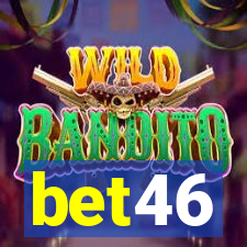 bet46
