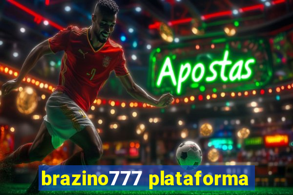 brazino777 plataforma