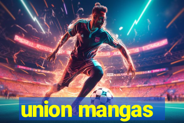 union mangas