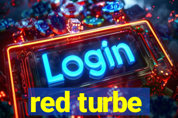 red turbe