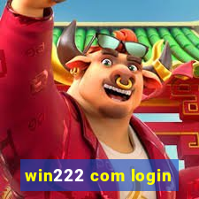 win222 com login
