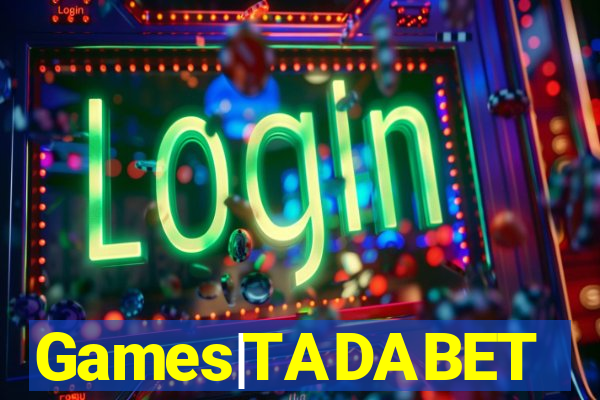 Games|TADABET