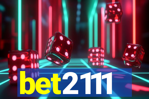 bet2111