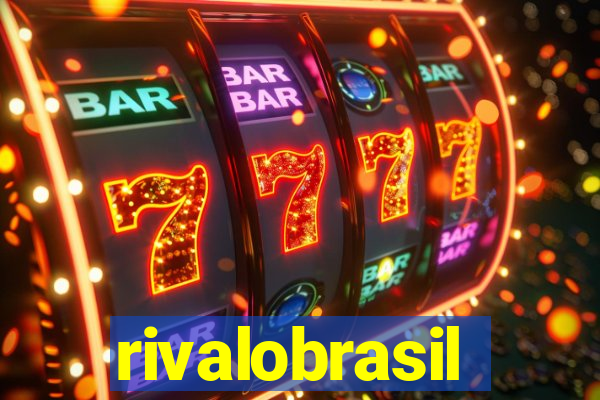 rivalobrasil