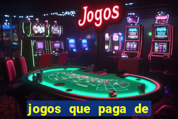 jogos que paga de verdade via pix