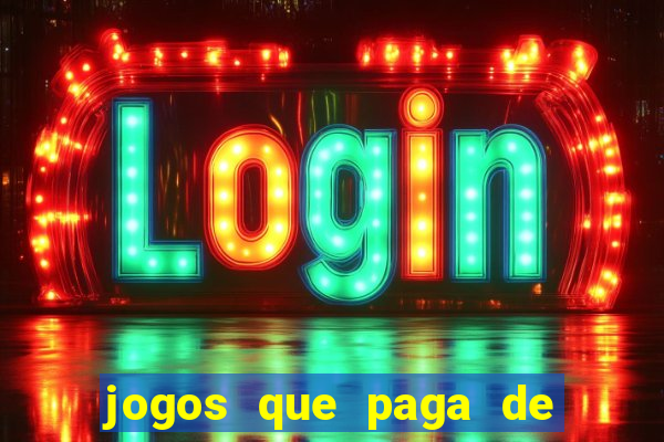 jogos que paga de verdade via pix