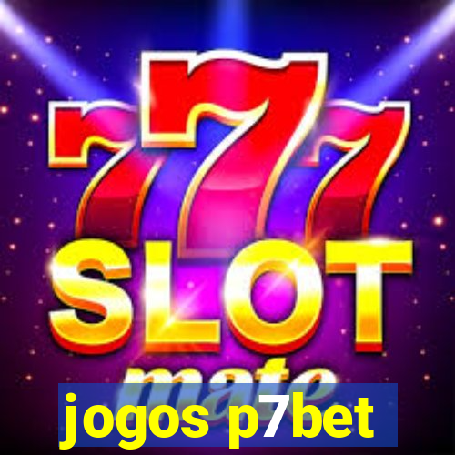 jogos p7bet