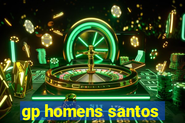 gp homens santos