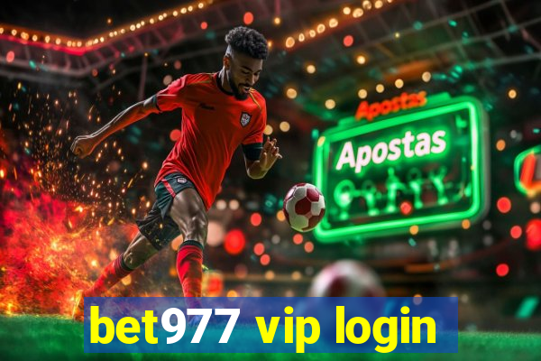 bet977 vip login