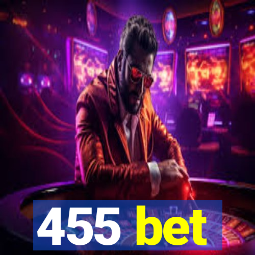 455 bet