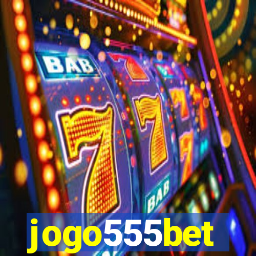 jogo555bet