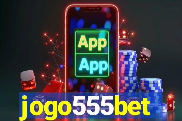 jogo555bet
