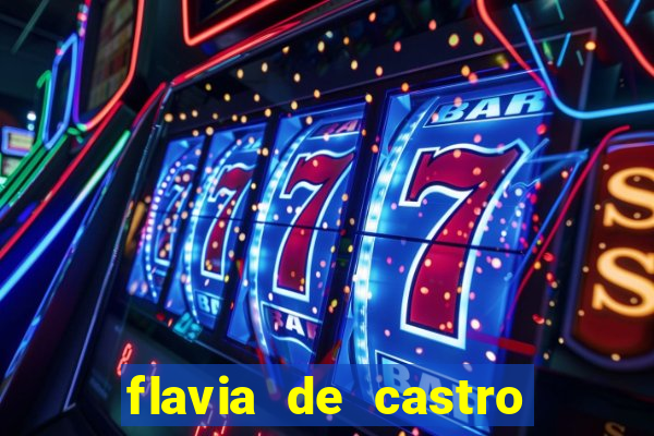 flavia de castro dos santos franquelin