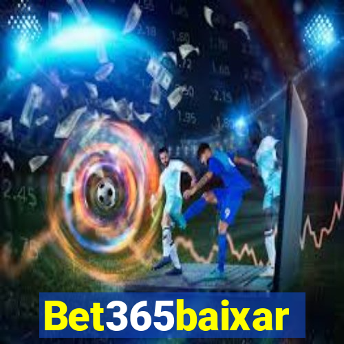 Bet365baixar
