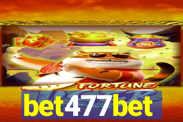 bet477bet