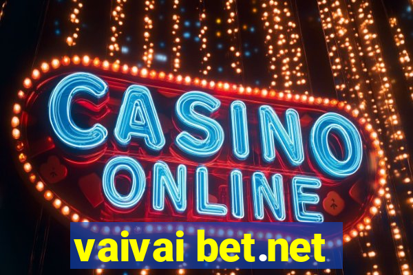 vaivai bet.net