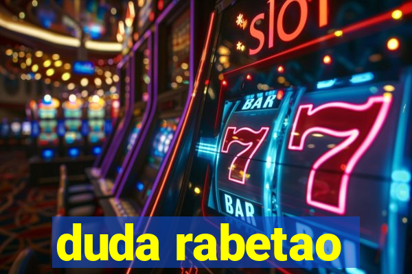 duda rabetao