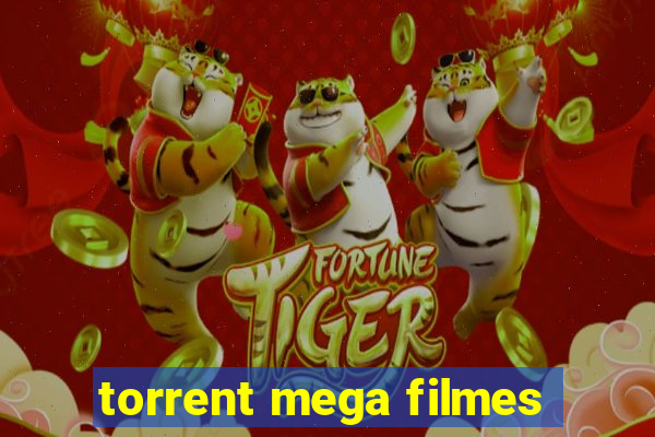 torrent mega filmes