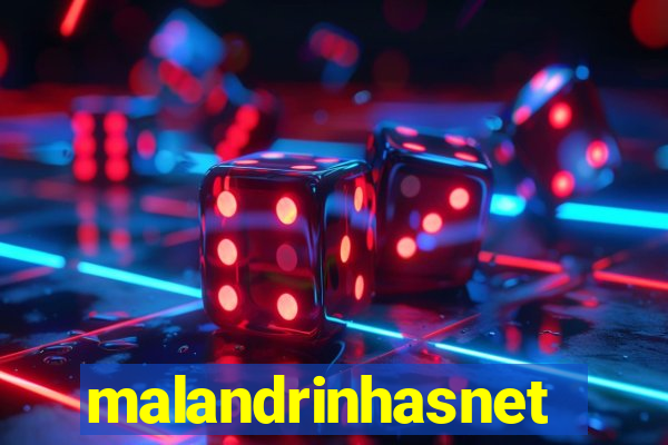 malandrinhasnet