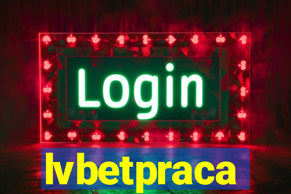 lvbetpraca